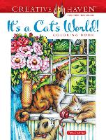 Book Cover for Creative Haven it's a Cat's World! Coloring Book by Goodridge Teresa