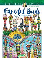 Book Cover for Creative Haven Fanciful Birds Coloring Book by Angela Porter