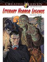 Book Cover for Creative Haven Literary Horror Legends Coloring Book by Tim Foley