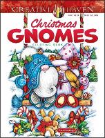 Book Cover for Creative Haven Christmas Gnomes Coloring Book by Teresa Goodridge