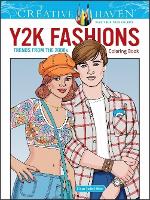 Book Cover for Creative Haven Y2K Fashions Coloring Book by Eileen Rudisill Miller