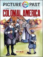 Book Cover for Picture the Past: Life in Colonial America, Historical Coloring Book by Peter F. Copeland