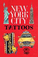 Book Cover for New York City: 10 Temporary Tattoos by Teresa Goodridge