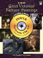 Book Cover for 120 Great Victorian Fantasy Paintings by Jeff A. Menges