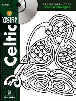 Book Cover for Dover'S Vector Motifs, Celtic by Alan Weller