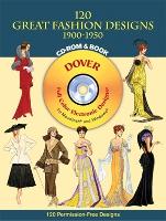 Book Cover for 120 Great Fashion Designs, 1900-1950, CD-ROM and Book by Tom Tierney