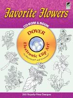 Book Cover for Favorite Flowers CD-ROM and Book by Dover Dover