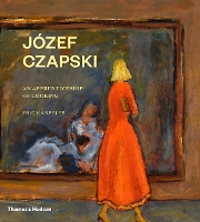 Book Cover for Józef Czapski by Eric Karpeles