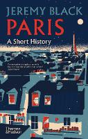 Book Cover for Paris: A Short History by Jeremy Black