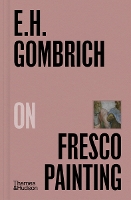 Book Cover for E.H.Gombrich on Fresco Painting by E. H. Gombrich