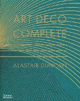 Book Cover for Art Deco Complete by Alastair Duncan