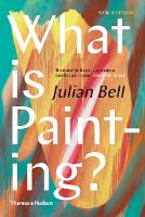 Book Cover for What is Painting? by Julian Bell