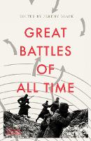 Book Cover for Great Battles of All Time by Jeremy Black