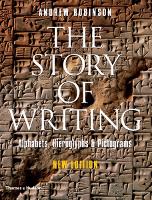 Book Cover for The Story of Writing by Andrew Robinson