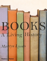 Book Cover for Books: A Living History by Martyn Lyons