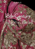 Book Cover for 18th-Century Fashion in Detail (Victoria and Albert Museum) by Susan North