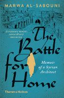 Book Cover for The Battle for Home by Marwa Al-Sabouni