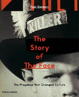 Book Cover for The Story of The Face by Paul Gorman