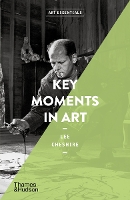 Book Cover for Key Moments in Art by Lee Cheshire