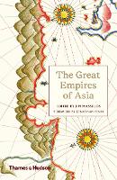 Book Cover for The Great Empires of Asia by Jonathan Fenby