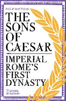 Book Cover for The Sons of Caesar by Philip Matyszak