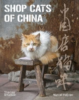 Book Cover for Shop Cats of China by Marcel Heijnen, Catharine Nicol, Ian Row