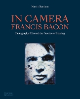 Book Cover for In Camera - Francis Bacon by Martin Harrison