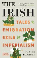 Book Cover for The Irish by Turtle Bunbury