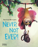 Book Cover for Never, Not Ever! by Beatrice Alemagna