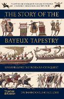 Book Cover for The Story of the Bayeux Tapestry by David Musgrove, Michael Lewis