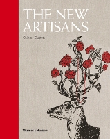 Book Cover for The New Artisans by Olivier Dupon