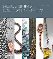 Book Cover for Metalsmithing for Jewelry Makers by Jinks McGrath