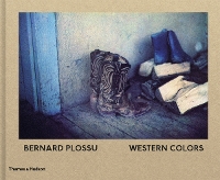 Book Cover for Bernard Plossu: Western Colors by 