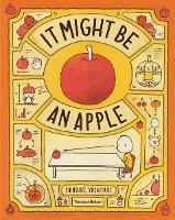 Book Cover for It Might Be An Apple by Shinsuke Yoshitake