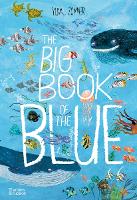 Book Cover for The Big Book of the Blue by Yuval Zommer