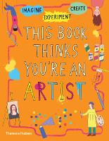 Book Cover for This Book Thinks You're an Artist by Harriet Russell