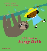 Book Cover for If I had a sleepy sloth by Gabby Dawnay
