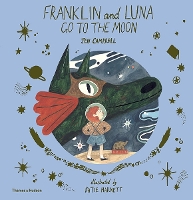 Book Cover for Franklin and Luna go to the Moon by Jen Campbell, Katie Harnett