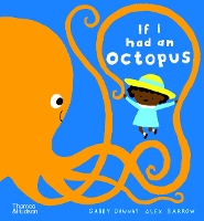 Book Cover for If I Had an Octopus by Gabby Dawnay