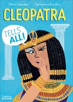 Book Cover for Cleopatra Tells All! by Chris Naunton