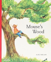 Book Cover for Mouse's Wood by Alice Melvin