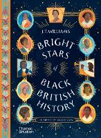 Book Cover for Bright Stars of Black British History by J.T. Williams