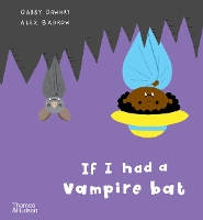Book Cover for If I had a vampire bat by Gabby Dawnay