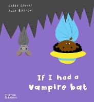 Book Cover for If I had a vampire bat by Gabby Dawnay