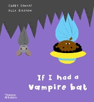 Book Cover for If I Had a Vampire Bat by Gabby Dawnay