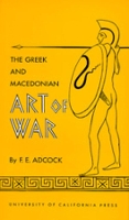 Book Cover for The Greek and Macedonian Art of War by Frank E Adcock