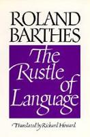 Book Cover for The Rustle of Language by Roland Barthes