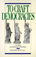 Book Cover for To Craft Democracies by Giuseppe Di Palma