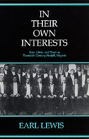 Book Cover for In Their Own Interests by Earl Lewis