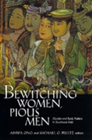 Book Cover for Bewitching Women, Pious Men by Aihwa Ong